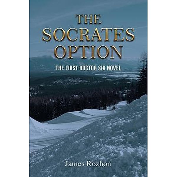 The Socrates Option / Gotham Books, James Rozhon