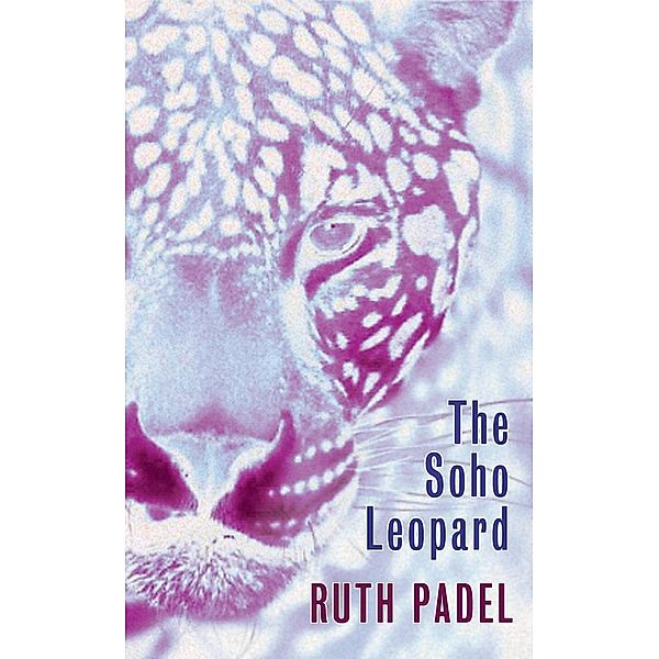 The Soho Leopard, Ruth Padel