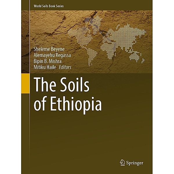 The Soils of Ethiopia / World Soils Book Series