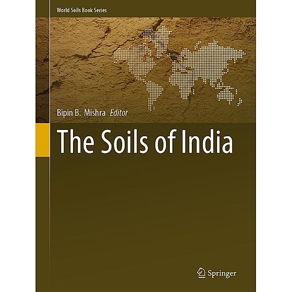 The Soils of India / World Soils Book Series