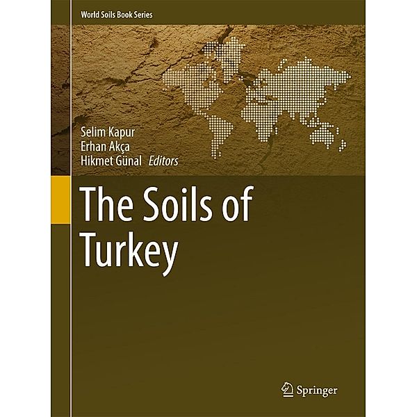 The Soils of Turkey / World Soils Book Series