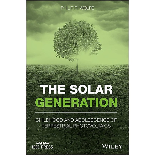 The Solar Generation, Philip R. Wolfe