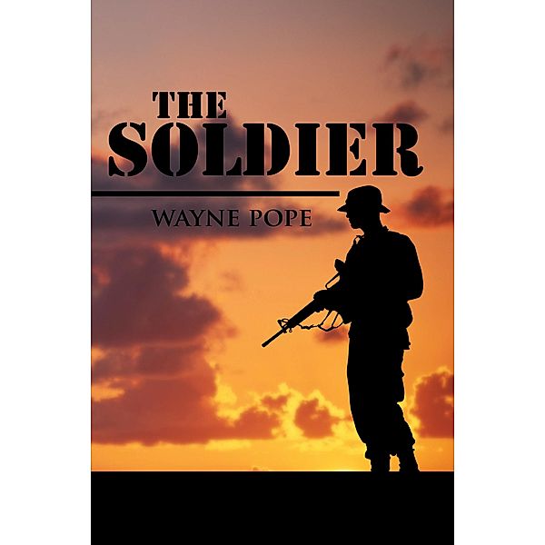 The Soldier, Wayne Pope