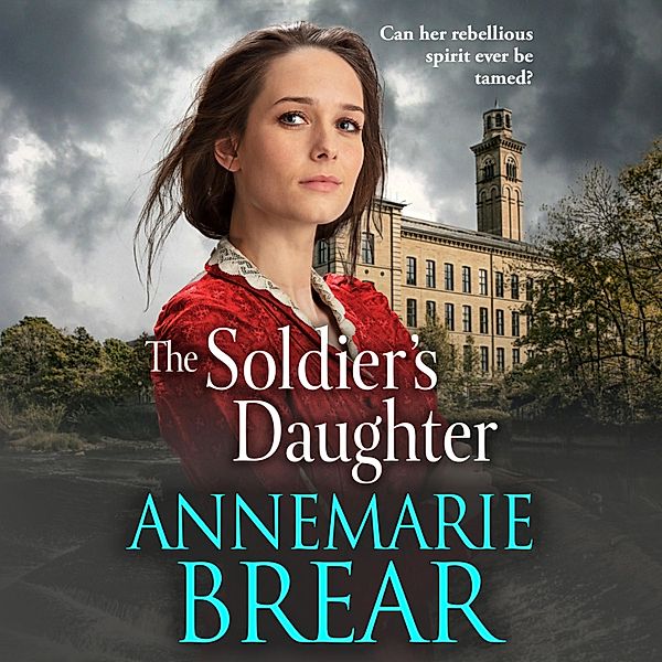 The Soldier's Daughter, Annemarie Brear