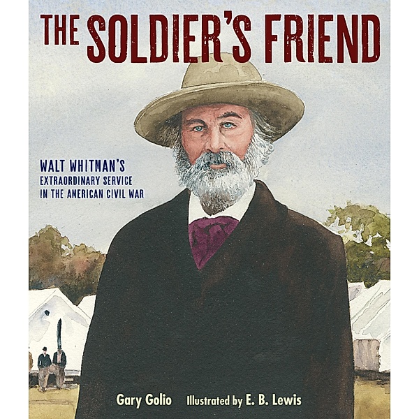 The Soldier's Friend, Gary Golio