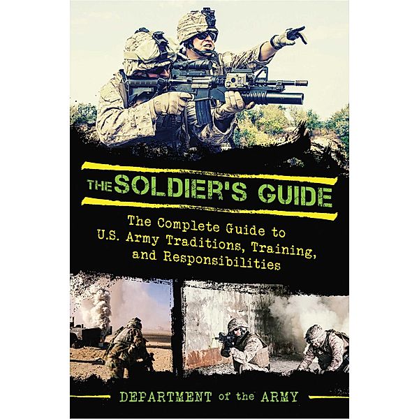 The Soldier's Guide, U. S. Department of the Army