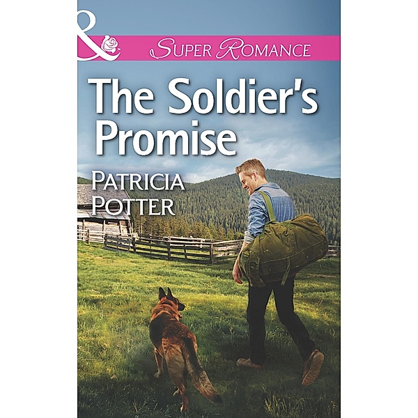 The Soldier's Promise (Mills & Boon Superromance), Patricia Potter