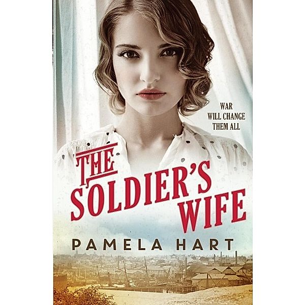 The Soldier's Wife, Pamela Hart