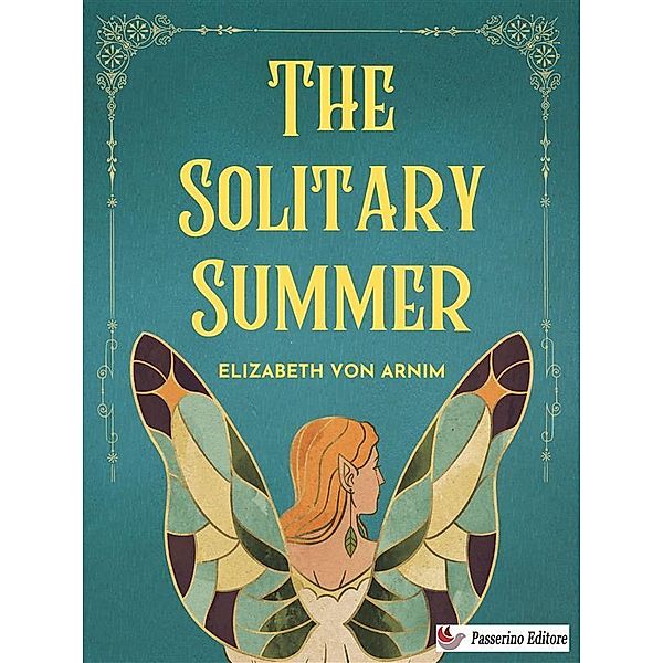 The Solitary Summer, Elizabeth von Arnim