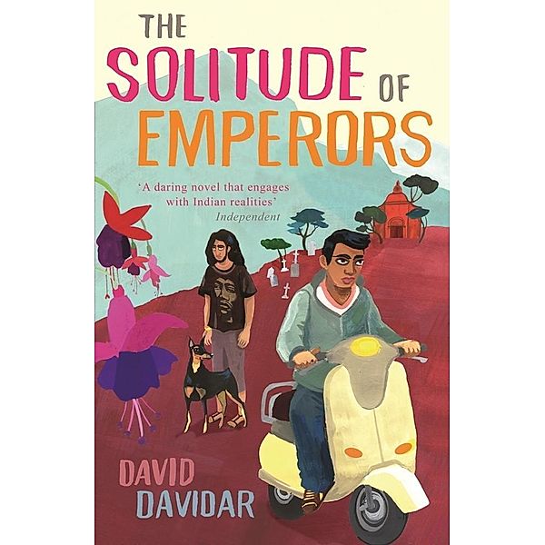 The Solitude Of Emperors, David Davidar