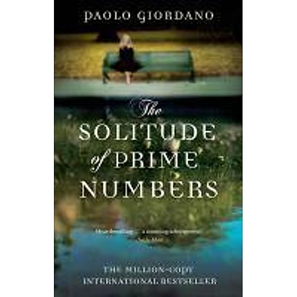 The Solitude of Prime Numbers, Paolo Giordano