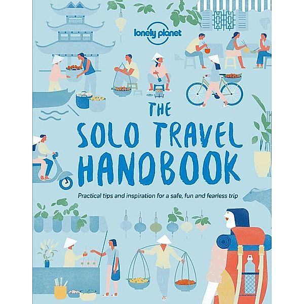 The Solo Travel Handbook