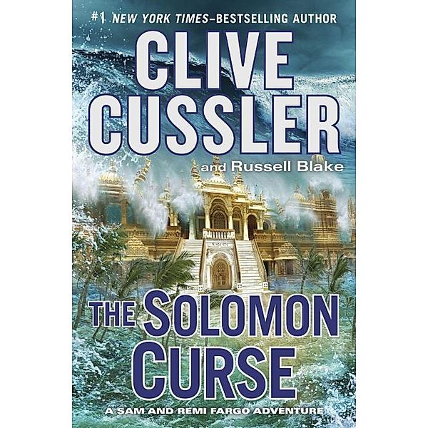 The Solomon Curse, Clive Cussler, Russell Blake
