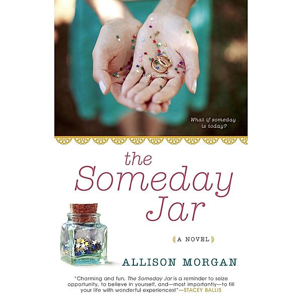 The Someday Jar, Allison Morgan