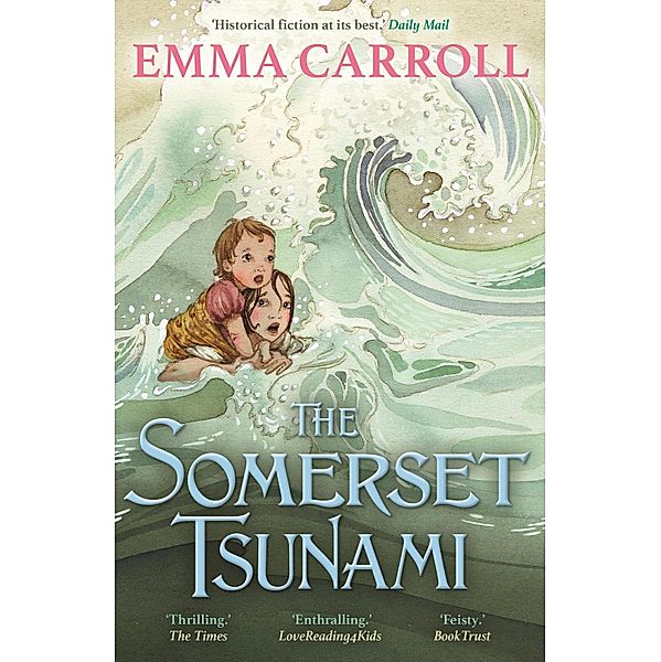 The Somerset Tsunami, Emma Carroll