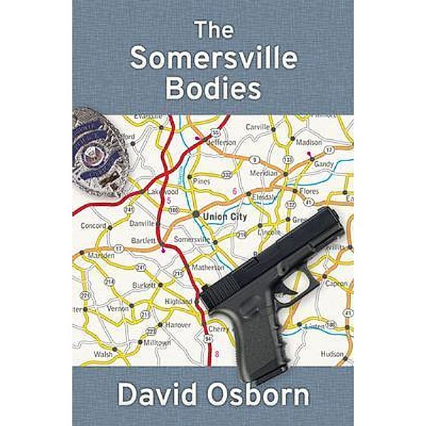 The Somersville Bodies, David Osborn