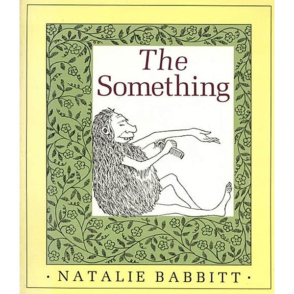 The Something, Natalie Babbitt