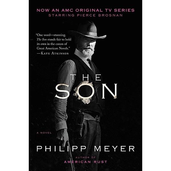 The Son, Philipp Meyer