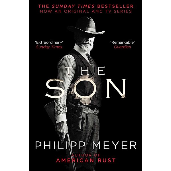 The Son, Philipp Meyer