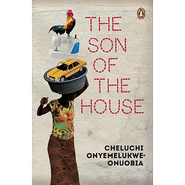 The Son of the House / Penguin Books (South Africa), Cheluchi Onyemelukwe
