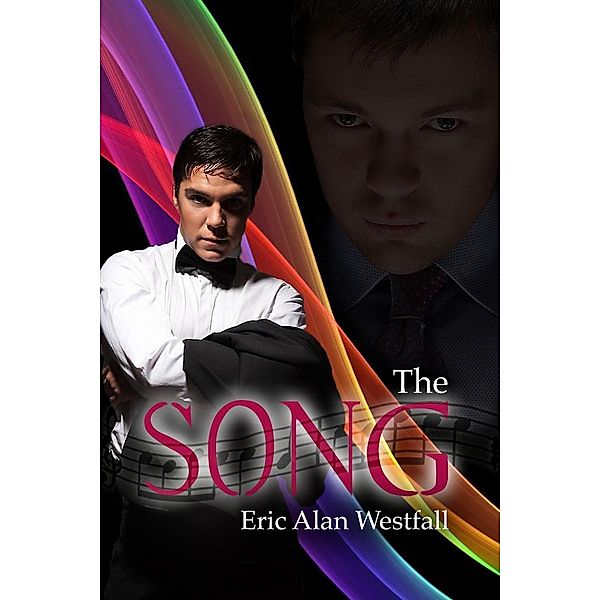 The Song, Eric Alan Westfall