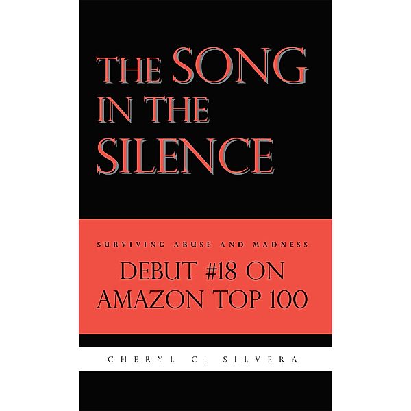 The Song in the Silence, Cheryl C. Silvera
