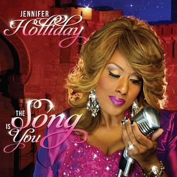 The Song Is You, Jennifer Holliday
