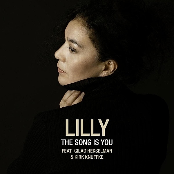 The Song Is You, Lilly