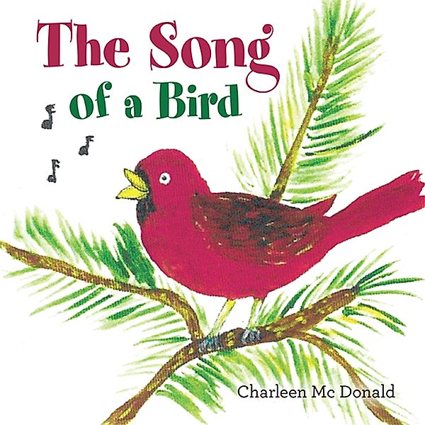 The Song of a Bird, Charleen Mc Donald