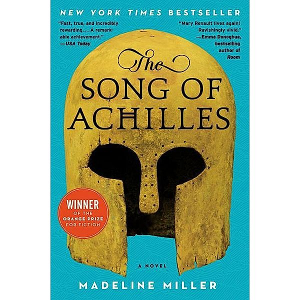 The Song of Achilles, Madeline Miller