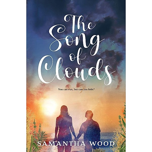 The Song of Clouds, Samantha Wood