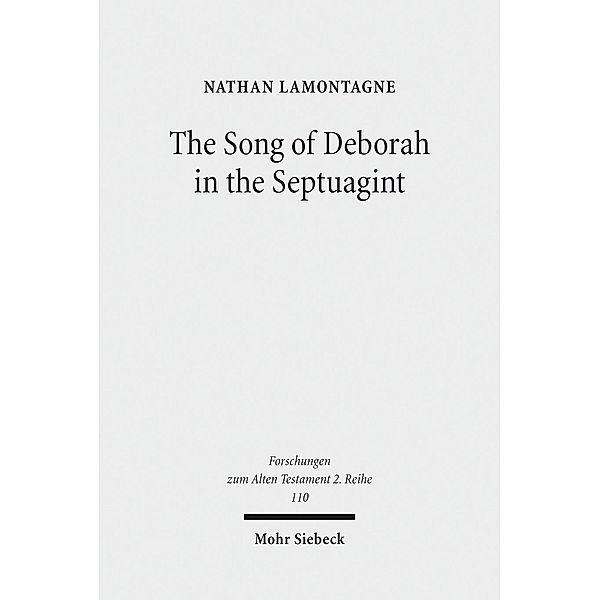 The Song of Deborah in the Septuagint, Nathan LaMontagne