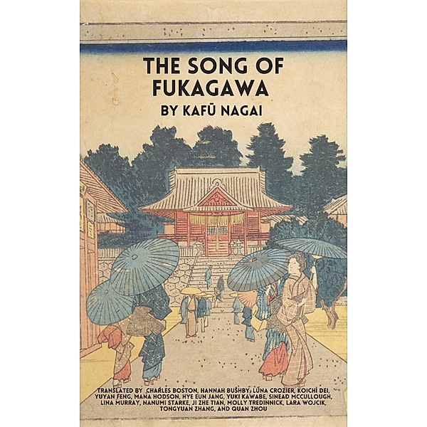 The Song of Fukagawa, Kafu Nagai