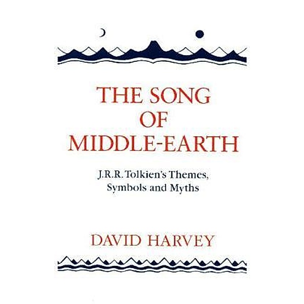 The Song Of Middle-Earth, David Harvey