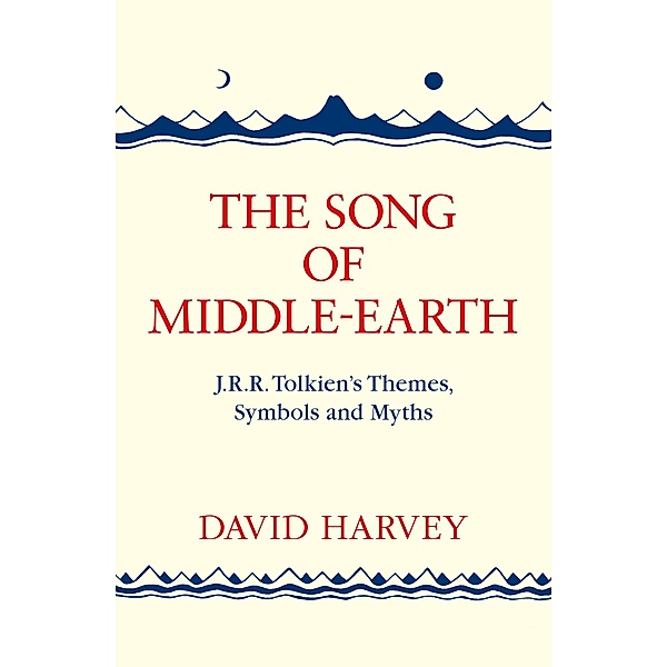 The Song of Middle-earth, David Harvey