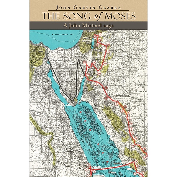 The Song of Moses, John Garvin Clarke