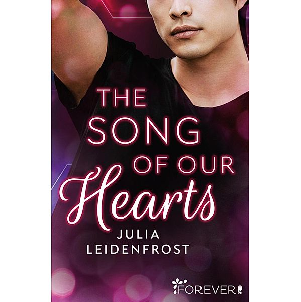 The Song of Our Hearts / K-Pop Love Bd.1, Julia Leidenfrost