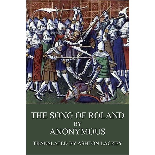 The Song of Roland, Ashton Lackey