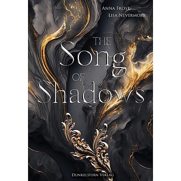 The Song of Shadows, Anna Frost, Lisa Nevermore