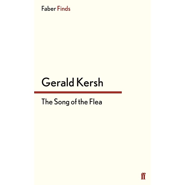 The Song of the Flea, Gerald Kersh