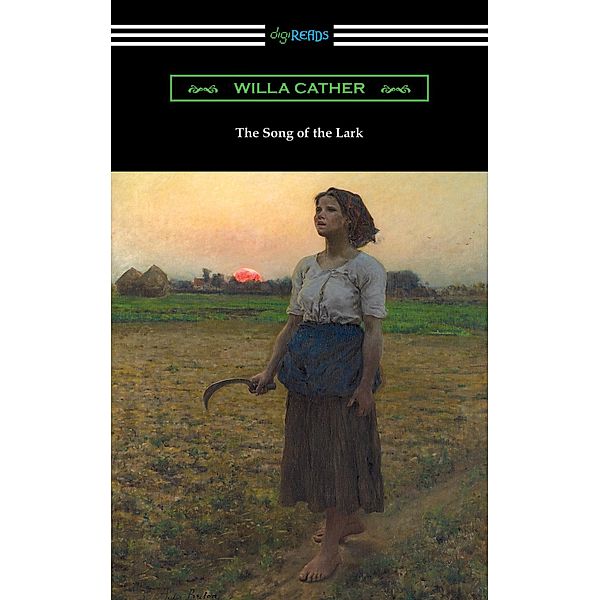 The Song of the Lark, Willa Cather