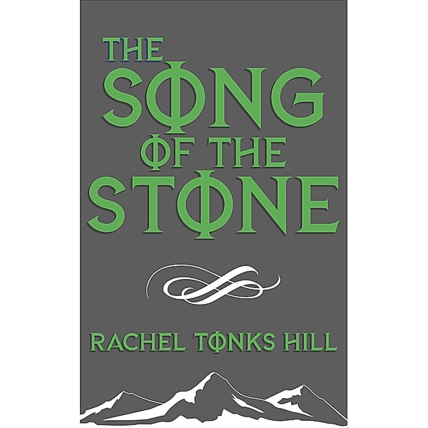 The Song of the Stone (Daughter of Duri, #2) / Daughter of Duri, Rachel Tonks Hill