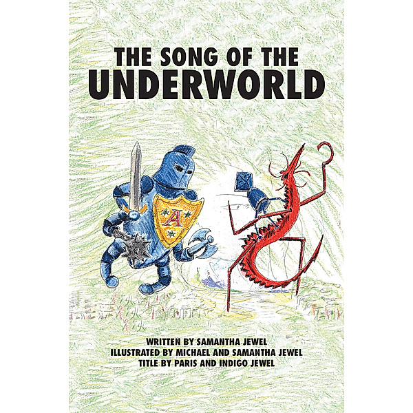 The Song of the Underworld, Samantha Jewel