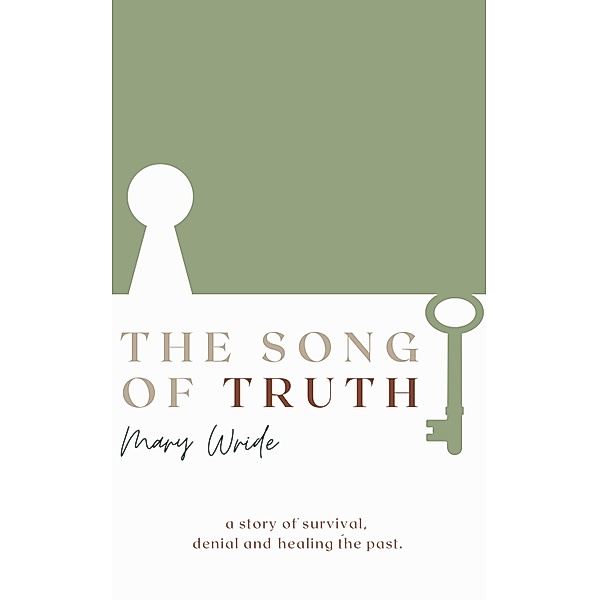 The Song of Truth, Mary Wride