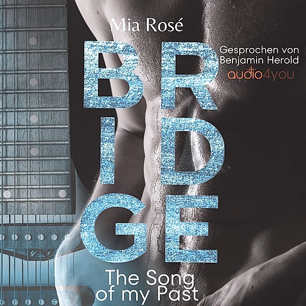 The Song Reihe - 1 - Bridge, Mia Rosé