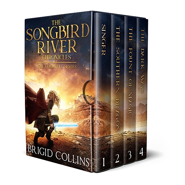 The Songbird River Chronicles: The Complete Series / Songbird River Chronicles, Brigid Collins