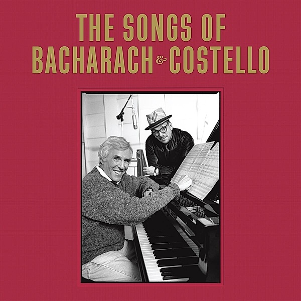 The Songs Of Bacharach & Costello, Elvis Costello & Bacharach Burt