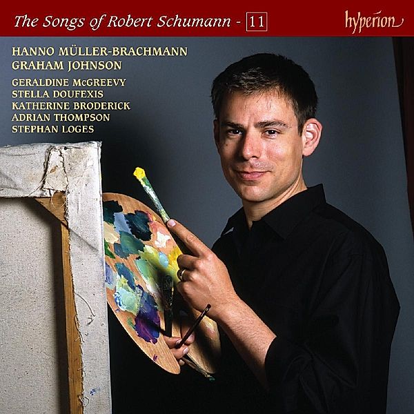 The Songs Of Robert Schumann 11, Hanno Müller-Brachmann, Graham Johnson