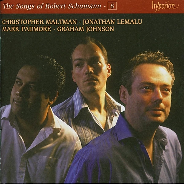 The Songs Of Robert Schumann 8, Lemalu, Padmore, Maltman, Johnson