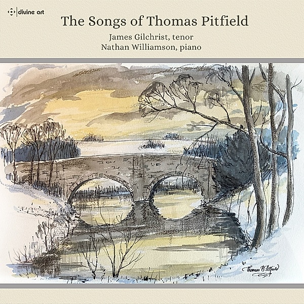 The Songs Of Thomas Pitfield, James Gilchrist, Nathan Williamson